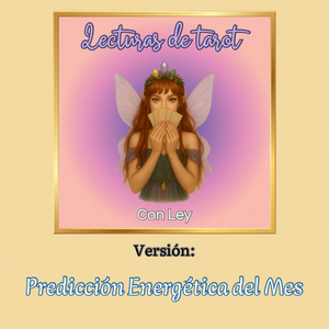 Lectura Tarot : Predicción energética del mes
